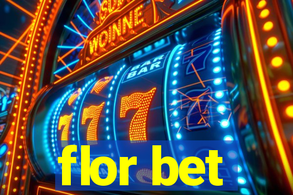 flor bet